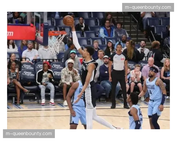 文班亚马内线出手占比提升 罚球次数翻倍成进攻轴心